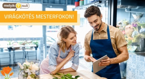 Emeld egy magasabb szintre kreativitásod és virágkötő ismereteid! Legyél virágde