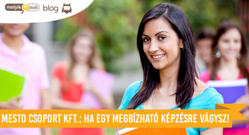 Országszerte induló, széles körben meghirdetett tanfolyamok: ezt ajánlja a MESTO Csoport Kft.! Országszerte induló, széles körben meghirdetett tanfolyamok: ezt ajánlja a MESTO